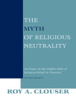 The Myth of Religious Neutrality, Revised Edition: An Essay on the Hidden Role of Religious Belief in Theories