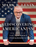 Rediscovering Americanism: And the Tyranny of Progressivism