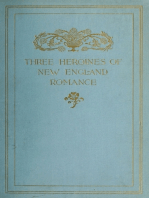 Three Heroines of New England Romance