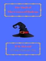 The Theft of the Crown of Bodran: The Charlie Braithwaite Stories, #3