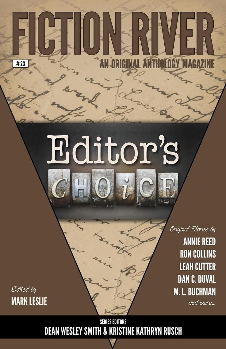 Fiction River: Editor's Choice by Annie Reed, Jamie McNabb, Dave Raines ...