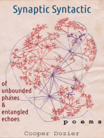 Synaptic Syntactic: Of Unbounded Phases and Entangled Echoes
