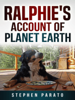 Ralphie's Account of Planet Earth
