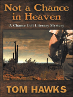 Not a Chance in Heaven: A Chance Colt Literary Mystery