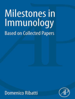 Milestones in Immunology: Based on Collected Papers
