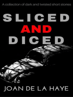 Sliced and Diced: Sliced and Diced Collections, #1