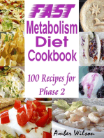 Fast Metabolism Diet Cookbook : 100 Recipes for Phase 2