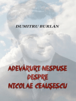 Adevăruri nespuse despre Nicolae Ceaușescu