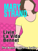 Livin' La Vida Bennet