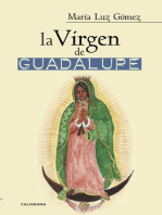 La Virgen de Guadalupe