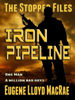 Iron Pipeline: The Stopper Files, #1