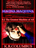 Magna Maquina 0.2 The Greatest Machine of All