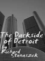 The Darkside of Detroit