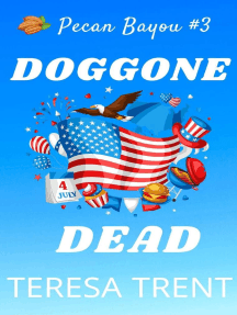 Doggone Dead: Pecan Bayou, #3