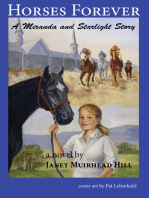 Horses Forever: A Miranda and Starlight Story