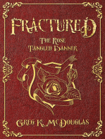 Fractured: The Rose Tangled Banner