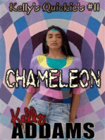 Chameleon: Kelly's Quickies #11