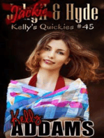 Jackie & Hyde: Kelly's Quickies #45