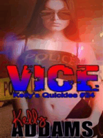Vice: Kelly's Quickies #24
