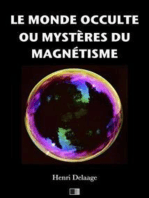 Le monde occulte ou mystères du magnétisme