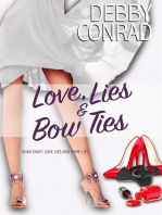 Love, Lies and Bow Ties: Love, Lies and More Lies, #8