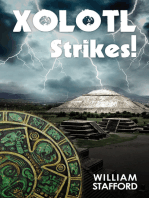 Xolotl Strikes!: A Hector Mortlake Adventure