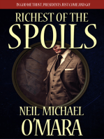 Richest of the Spoils