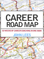 Career Road Map: 52 weeks of career coaching in one book