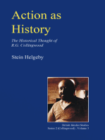 Action as History: The Historical Thought of R.G. Collingwood