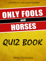 The Only Fools and Horses Quiz Book: 200 Cushty questions that fell off the back of a lorry in Peckham