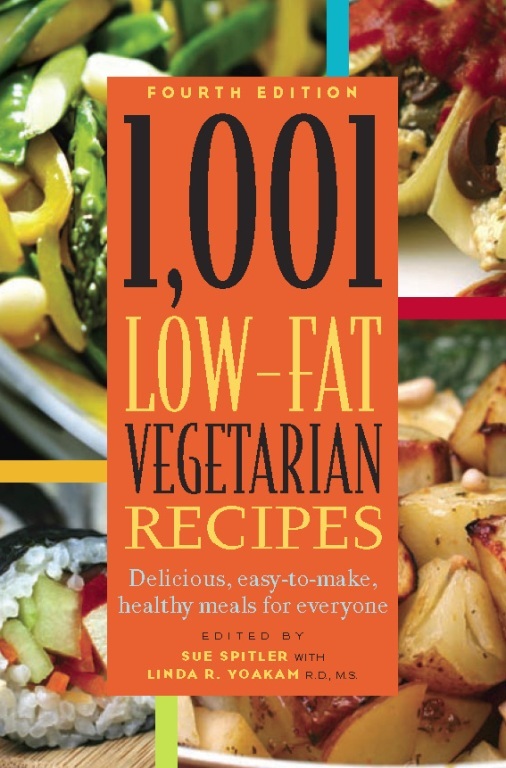 Read 1,001 LowFat Vegetarian Recipes Online by Sue Spitler and Linda R