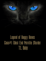 The Legend of Baggy Bones Case #1: West End Petville Murder