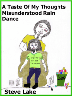 A Taste Of My Thoughts Misunderstood Rain Dance