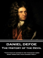 The History of the Devil: “Thus fear of danger is ten thousand times more terrifying than danger itself”