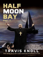 Half Moon Bay I: Half Moon Bay, #1