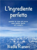 L'ingrediente perfetto