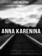 Anna Karenina: 2 Translations in One Volume (Including Biographies of the Author)