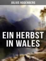Ein Herbst in Wales: Land und Leute, Märchen & Lieder
