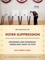The Politics of Voter Suppression: Defending and Expanding Americans' Right to Vote