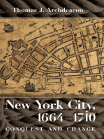 New York City, 1664–1710: Conquest and Change