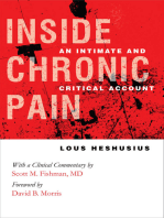 Inside Chronic Pain: An Intimate and Critical Account