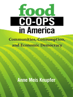 Food Co-ops in America: Communities, Consumption, and Economic Democracy