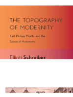 The Topography of Modernity: Karl Philipp Moritz and the Space of Autonomy