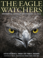 The Eagle Watchers: Observing and Conserving Raptors around the World