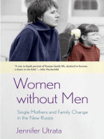Women without Men: Single Mothers and Family Change in the New Russia