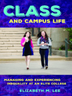 Class and Campus Life: Managing and Experiencing Inequality at an Elite College