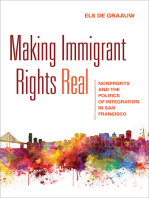 Making Immigrant Rights Real: Nonprofits and the Politics of Integration in San Francisco