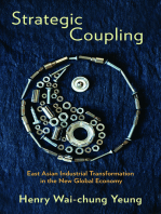 Strategic Coupling: East Asian Industrial Transformation in the New Global Economy