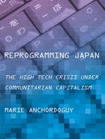 Reprogramming Japan: The High Tech Crisis under Communitarian Capitalism