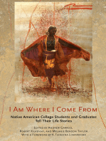 I Am Where I Come From: Native American College Students and Graduates Tell Their Life Stories